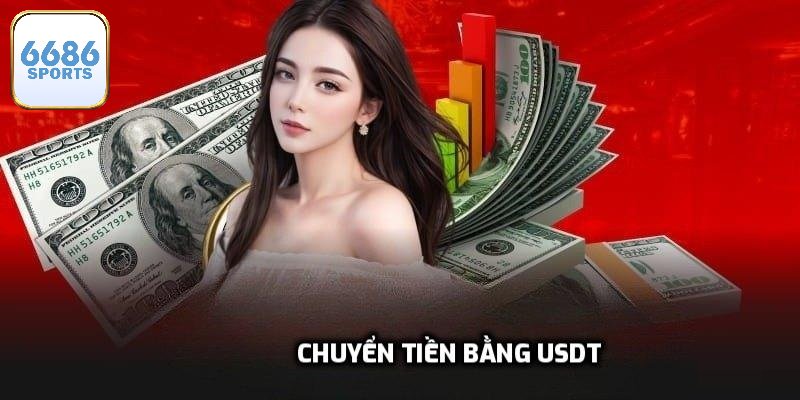 Chuyển tiền bằng USDT