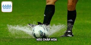 Kèo Chấp Hòa Cho Nhà Cái 6686bet Là Gì? Cách Chơi Hiệu Quả