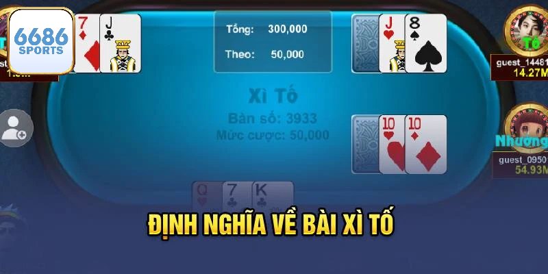 Tổng quan về game xì tố 6686bet
