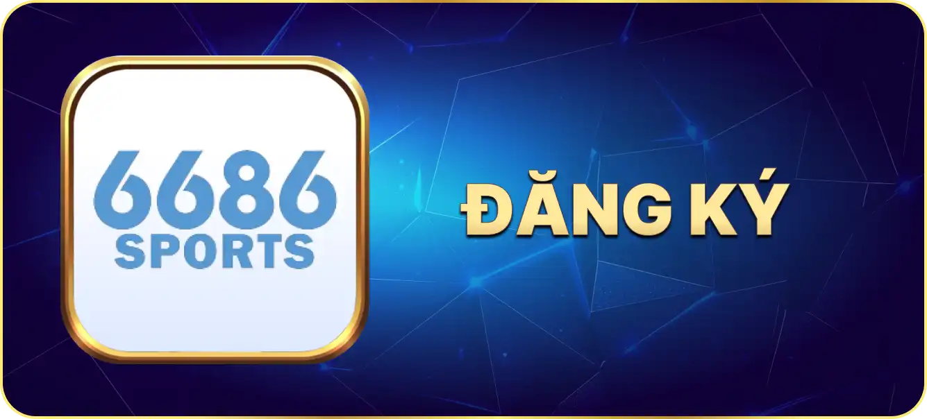 Hướng dẫn đăng ký 6686Bet